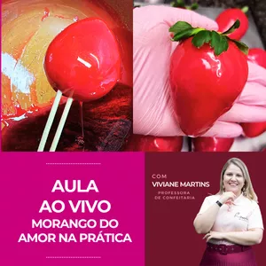 Imagem de capa para o Evento online Aula Ao Vivo – Morango do Amor na Prática