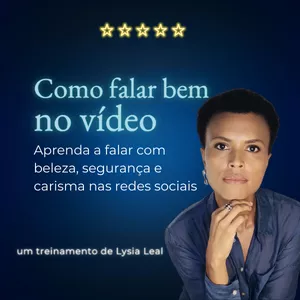 Imagem do curso Fale Bem no Vídeo - aprenda a falar com beleza, carisma e naturalidade.
