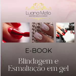 Imagem de capa para o Ebook E-BOOK  Blindagem  e Esmaltação em gel 
