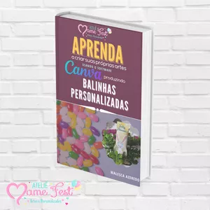 Imagem de capa para o Ebook Aprenda a produzir Balinhas Personalizadas