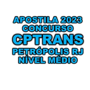 Imagem de capa para o Ebook Apostila CPTRANS Petrópolis RJ 2023 nível médio 