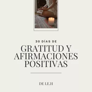Imagen de portada para Ebook 30 Días de Gratitud y Afirmaciones Positivas