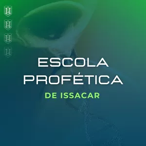 Imagem de capa para o Curso online ESCOLA PROFÉTICA DE ISSACAR