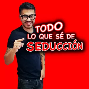 Imagen de portada para Curso online TODO LO QUE SÉ DE SEDUCCIÓN