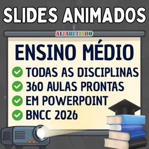 Imagem de capa para o Curso online SLIDES ANIMADOS - 1º AO 3º ANO - ENSINO MÉDIO - BNCC 2026