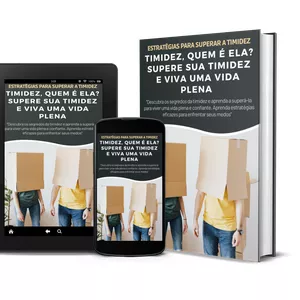 Imagem de capa para o Ebook Timidez, quem é ela? Supere sua timidez e viva uma vida plena