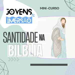 Imagem de capa para o Ebook Santidade na Bíblia: