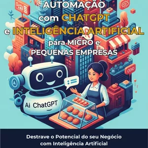 Imagem de capa para o Ebook Automação com ChatGPT e Inteligência Artificial para Micro e Pequenos Negócios