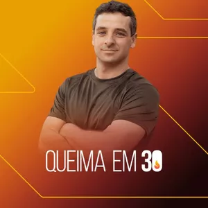 Imagem de capa para o Curso online Queima em 30