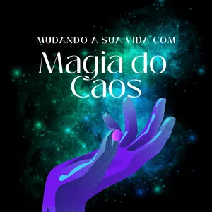Imagem de capa para o Ebook Mudando sua vida com MAGIA DO CAOS