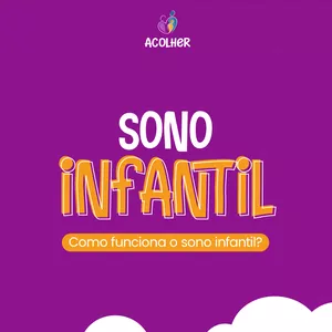 Imagem de capa para o Ebook Sono Infantil - Como funciona o sono infantil?