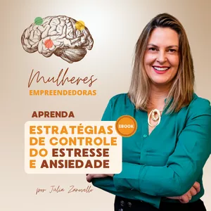 Imagem de capa para o Ebook E-book - Mulheres empreendedoras e suas Estratégias de controle do Estresse e da Ansiedade.