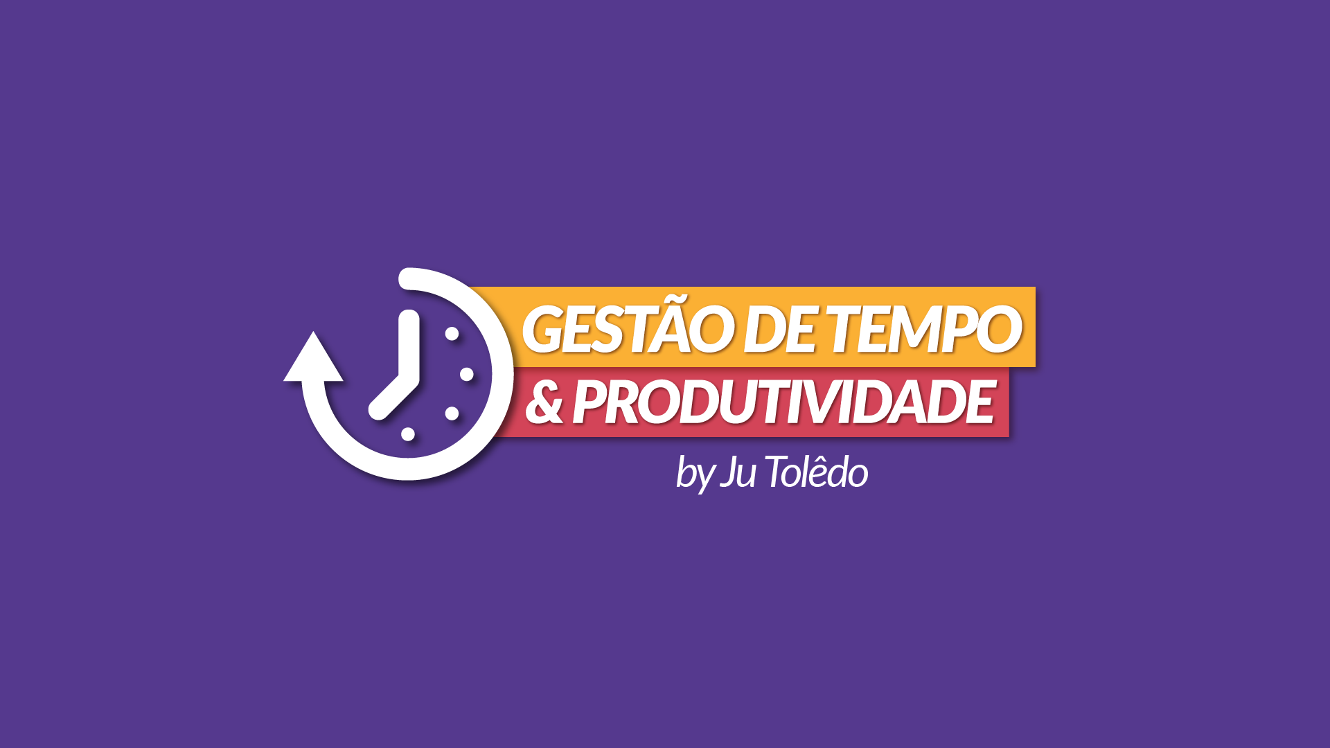 Curso Minicurso Gestão de Tempo e Produtividade