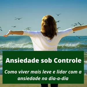 Imagem de capa para o Curso online Ansiedade sob controle