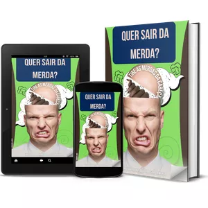 Imagem de capa para o Ebook QUER SAIR DA MERDA ? TIRE AS MERDAS DA CABEÇA.