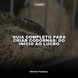 Imagem de capa para o Ebook Guia Completo para Criar Codornas: Do Início ao Lucro