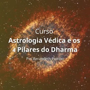 Imagem de capa para o Curso online Astrologia Vedica e os 4 Pilares do Dharma