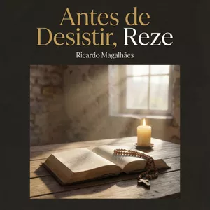 Imagem de capa para o Ebook E-Book: Antes de desistir, Reze 