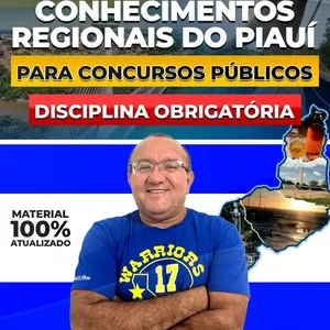 Imagem de capa para o Curso online  CONHECIMENTOS REGIONAIS DO PIAUÍ   ATUALIZADO 2025