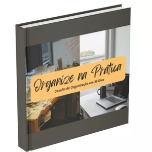 Imagem de capa para o Ebook Planner: Organize na Prática - Desafio de Organizacao em 30 Dias