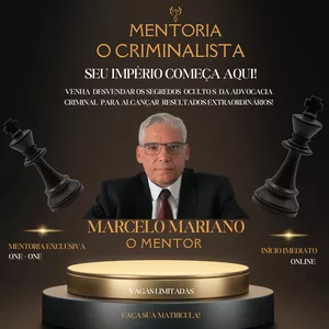 Curso MENTORIA "O CRIMINALISTA"