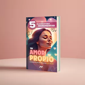 Imagen de portada para Ebook 5 Claves para Aumentar tu Amor Propio y Convertirte en tu Mejor Versión