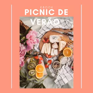 Imagem de capa para o Ebook Picnic de verão - receitas leves para levar onde quiser