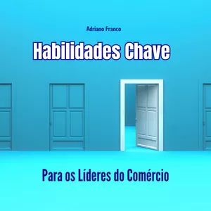 Imagem de capa para o Curso online Habilidades Chave para Líderes do Comércio