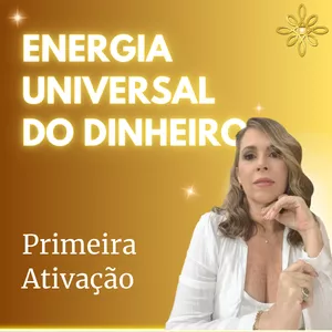 Imagem de capa para o Curso online Despertando a Prosperidade: Energia Universal do Dinheiro