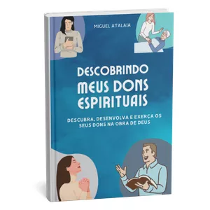 Imagem de capa para o Ebook E-book Descobrindo meus Dons Espirituais + e-book bônus
