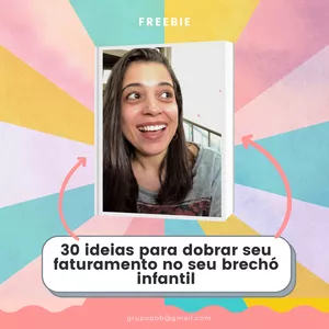 Imagem de capa para o Ebook 30 SEGREDOS DOS BRECHÓS INFANTIS - COMO AUMENTAR SEU FATURAMENTO 