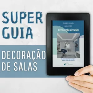 Imagem de capa para o Ebook Super Guia para iniciantes - Decoração de salas