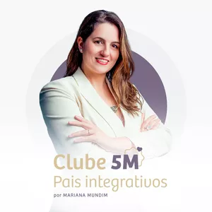 Imagem de capa para o Curso online Clube 5M - Pais Integrativos