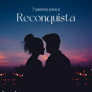 Imagem de capa para o Ebook 7 PASSOS PARA A RECONQUISTA