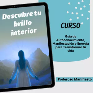 Imagen de portada para Ebook CURSO DESCUBRE TU BRILLO INTERIOR: Guía de Autoconocimiento, Manifestación y Energía para Transformar tu Vida