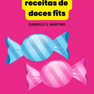 Imagem de capa para o Ebook RECEITAS DE DOCES FITS 