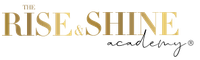 The Rise & Shine Academy ®