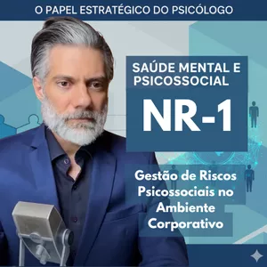 Kit NR-01: Gestão de Riscos Psicossociais no Ambiente Corporativo