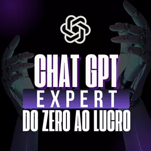 Imagem de capa para o Curso online Chat GPT Expert | Do Zero ao Lucro