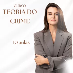 Imagem de capa para o Curso online Curso Básico de Teoria Geral do Crime