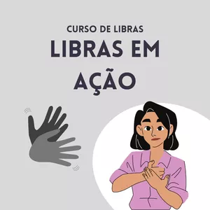 Imagem do curso LIBRAS EM AÇÃO