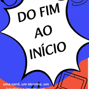 Imagem de capa para o Ebook Do fim ao Inicio