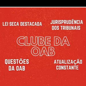 Imagem de capa para o Curso online Clube da OAB - lei seca, jurisprudência e questões comentadas