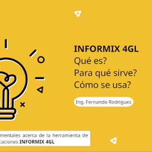 Imagen de portada para Curso online INFORMIX 4GL: Qué es? Para qué sirve? Cómo se usa?