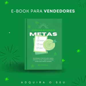 Imagem de capa para o Ebook Estratégias infalíveis para captar clientes, fechar negócios e bater todas suas metas mensais