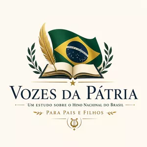 Imagem do curso VOZES DA PÁTRIA - Um estudo sobre o Hino Nacional do Brasil para pais e filhos