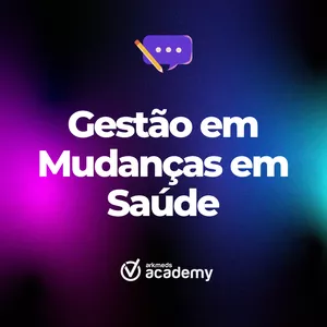 Imagem de capa para o Curso online Curso de Gestão em Mudanças em Saúde | Arkmeds Academy