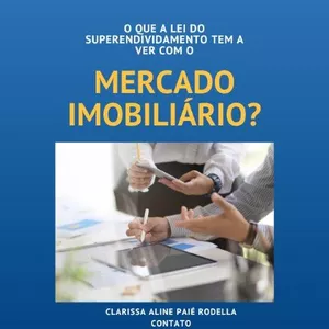 Imagem de capa para o Ebook O que a Lei do Superendividamento tem a ver com o Mercado Imobiliário?