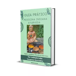 Imagem de capa para o Ebook Guia Prático Medicina Indiana - Ayurveda 