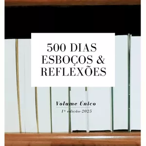 Imagem de capa para o Ebook EBOOK ESBOÇOS &amp; REFLEXÕES 500